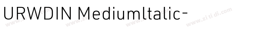 URWDIN Mediumltalic字体转换